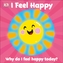 First Emotions: I Feel Happy