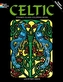 Celtic Stained Glass Coloring Book