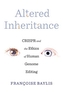 Altered Inheritance