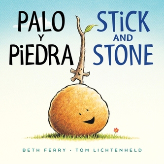 Palo y Piedra/Stick and Stone bilingual board book