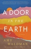 A Door in the Earth