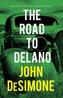 The Road to Delano