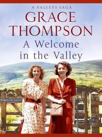 A Welcome in the Valley