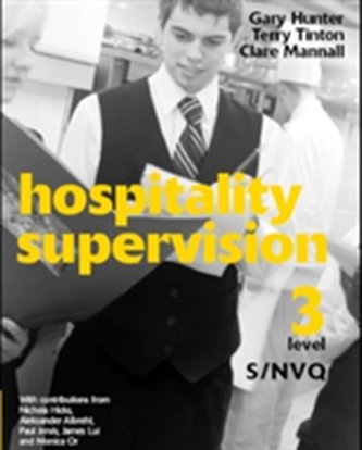 Hospitality Supervision S/NVQ Level 3