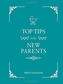 Top Tips for New Parents