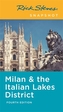 Rick Steves Snapshot Milan & the Italian Lakes District (Fourth Edition)