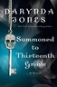SUMMONED TO THIRTEENTH GRAVE