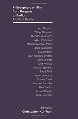 Philosophers on Film from Bergson to Badiou
