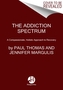 The Addiction Spectrum