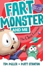 Fart Monster and Me