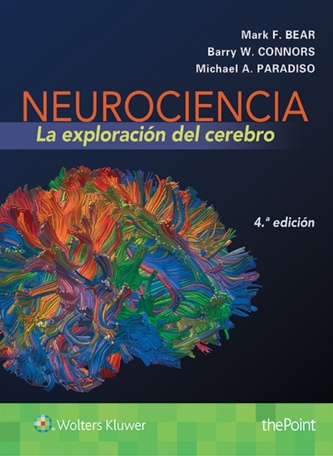Neurociencia. La exploracion del cerebro