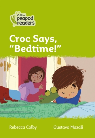 Level 2 - Croc says, Bedtime!