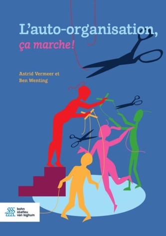 L'auto-organisation, ca marche !