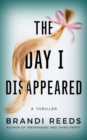 The Day I Disappeared