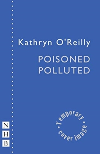 Poisoned Polluted