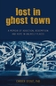 Lost in Ghost Town