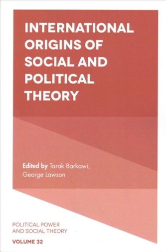 International Origins of Social and Political Theory