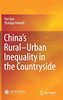 China's Rural-Urban Inequality in the Countryside