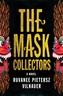 The Mask Collectors