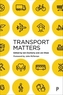 Transport Matters