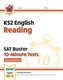 New KS2 English SAT Buster 10-Minute Tests: Reading - Foundation (for the 2021 tests)