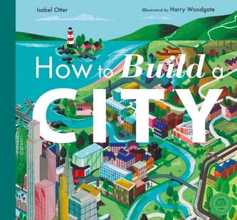 How to Build a City