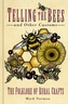 Telling the Bees and Other Customs
