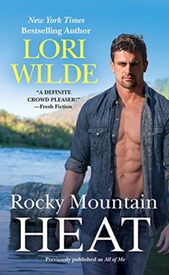 Rocky Mountain Heat (previously published as All of Me)