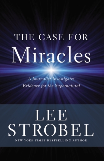 The Case for Miracles