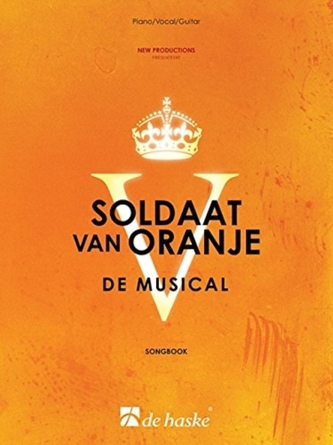 SOLDAAT VAN ORANJE DE MUSICAL