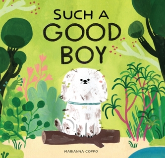 Such a Good Boy