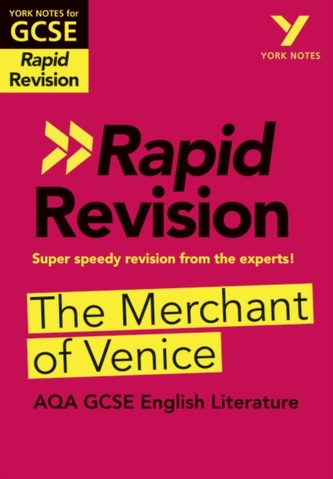 York Notes for AQA GCSE(9-1 Rapid Revision: Merchant of Venice - Refresh, Revise and Catch up!