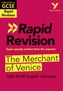 York Notes for AQA GCSE(9-1 Rapid Revision: Merchant of Venice - Refresh, Revise and Catch up!