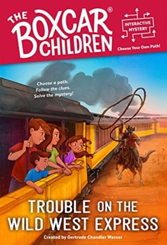 TROUBLE ON THE WILD WEST EXPRESS