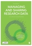 Managing and Sharing Research Data