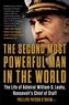 The Second Most Powerful Man in the World