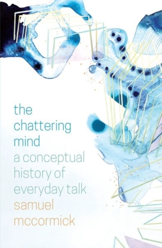 The Chattering Mind