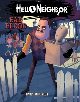 Bad Blood (Hello Neighbor, Book 4)