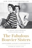 The Fabulous Bouvier Sisters