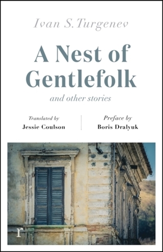 A Nest of Gentlefolk and Other Stories (riverrun editions)