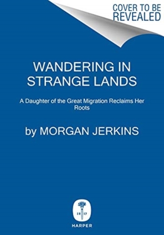 Wandering in Strange Lands
