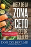 Dieta de la Zona Keto del Dr. Colbert