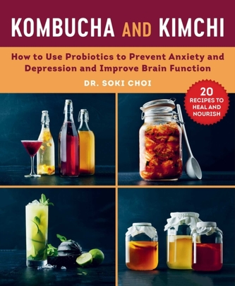 Kombucha and Kimchi