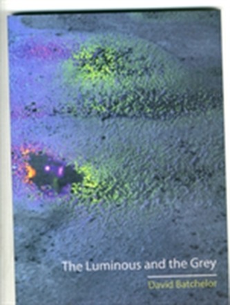 The Luminous and the Grey