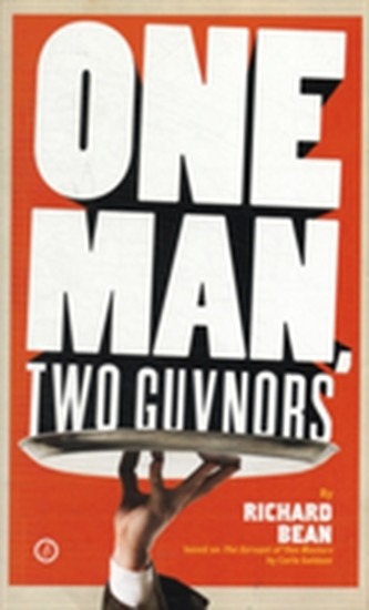 One Man, Two Guvnors