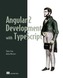 Angular 2 Development with TypeScript