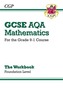 GCSE Maths AQA Workbook: Foundation - for the Grade 9-1 Course