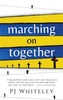 Marching on Together