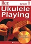 Rgt Grade One Ukulele Playing