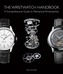 The Wristwatch Handbook